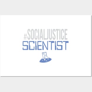 #SocialJustice Scientist - Hashtag for the Resistance Posters and Art